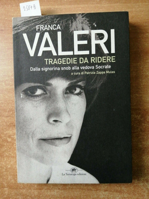 Franca Valeri - Tragedie da ridere Dalla signorina snob alla vedova Socrate2587B