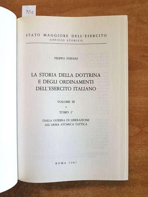 La storia della dottrina e degli ordinamenti dell'Esercito Italiano VOL.3 TOMO1