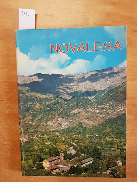 NOVALESA E LA SUA ABBAZIA 1973 SEGUSIUM SUSA TORINO - STUDI VALSUSINI (3446