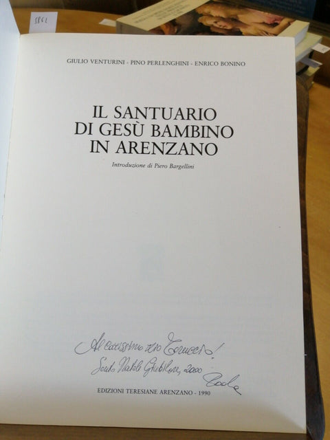 IL SANTUARIO DI GESU' BAMBINO IN ARENZANO 1990VENTURINI BARGELLINI TERESIANE586