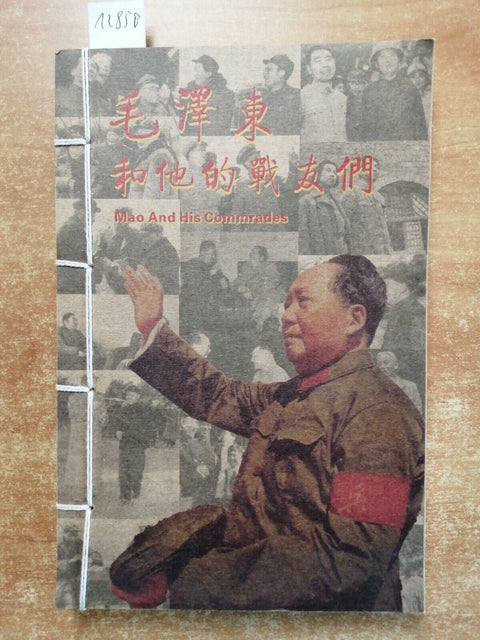 QUADERNO a quadretti Vintage MAO TSE TUNG AND HIS COMMRADES con Fotografie(