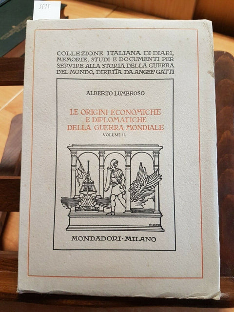 Le origini economiche e diplomatiche della guerra mondiale 1928 Lumbroso (3