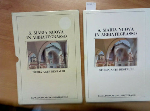 SANTA MARIA NUOVA IN ABBIATEGRASSO - STORIA ARTE RESTAURI 1990 DIAKRONIA (2