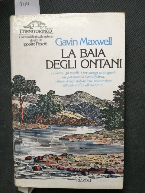 LA BAIA DEGLI ONTANI - Gavin Maxwell - 1Ed. - Rizzoli - 1979 illustrato (3
