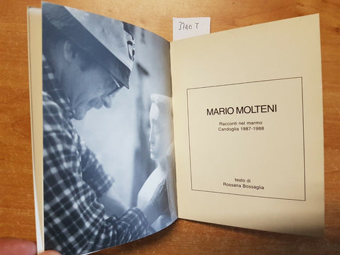 MARIO MOLTENI RACCONTI NEL MARMO - TESTO DI BOSSAGLIA - 1988 SCHEIWILLER (3