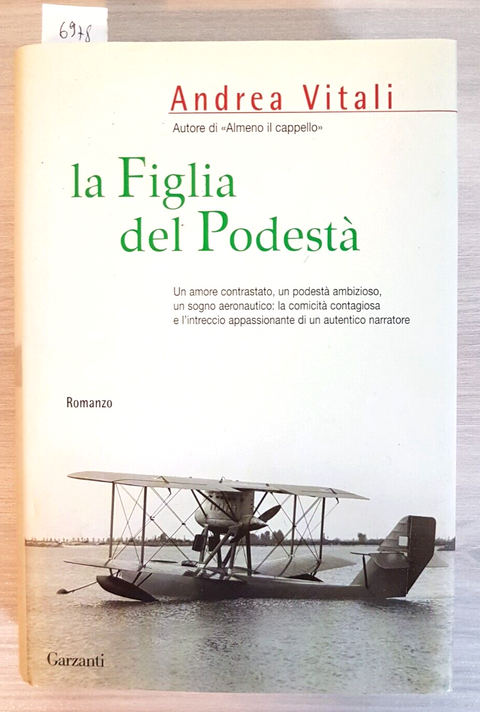 ANDREA VITALI 2 libri: La figlia del podest + Olive comprese - GARZANTI (6