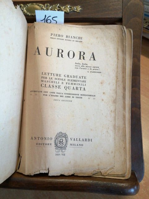 AURORA NUOVE LETTURE GRADUATE CLASSE QUARTA - PIERO BIANCHI 1929 VALLARDI (