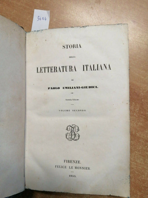 Storia della letteratura italiana 1855 Emiliani-Giudici 2VOLL. Le Monnier (