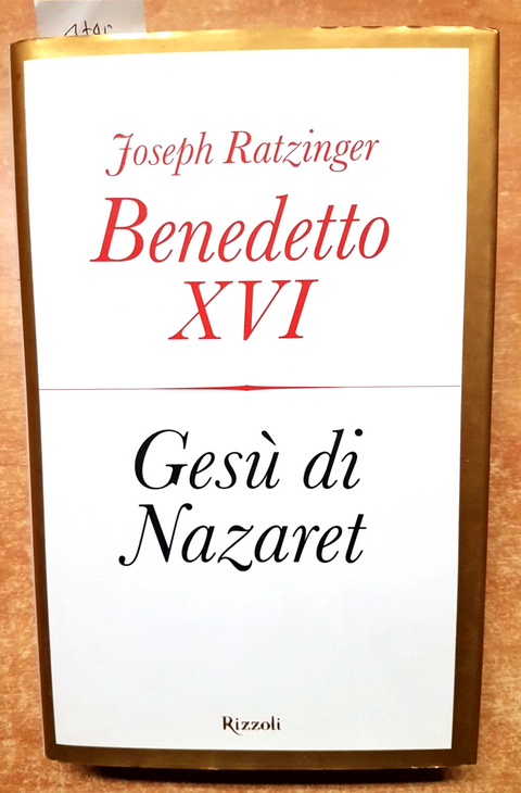 Gesu' di Nazaret- Benedetto XVI Joseph Ratzinger 1ed. Rizzoli 2007NATALE (