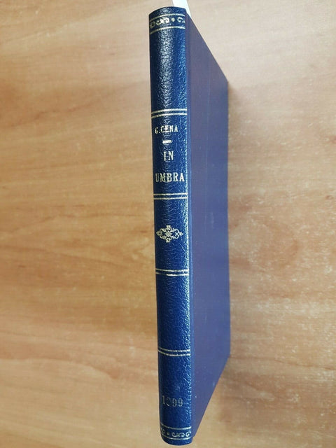 GIOVANNI CENA - IN UMBRA (VERSI) - RENZO STREGLIO - 1899 - TORINO -