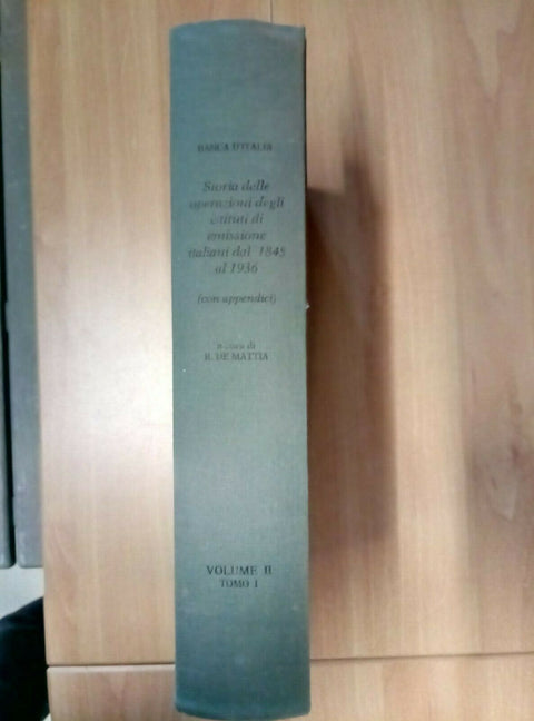 BANCA D'ITALIA STORIA DELLE OPERAZIONI DEGLI ISTITUTI - VOL. 2 TOMO 1 (814