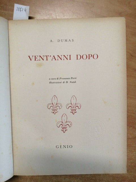 ALEXANDRE DUMAS - VENTANNI DOPO - Genio 1951 Illustrazioni di D. Natoli (28