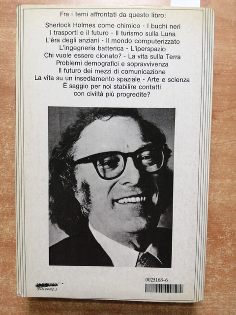 ISAAC ASIMOV - IL VAGABONDO DELLE SCIENZE - 1985 -Mondadori - 1ED. - (7363