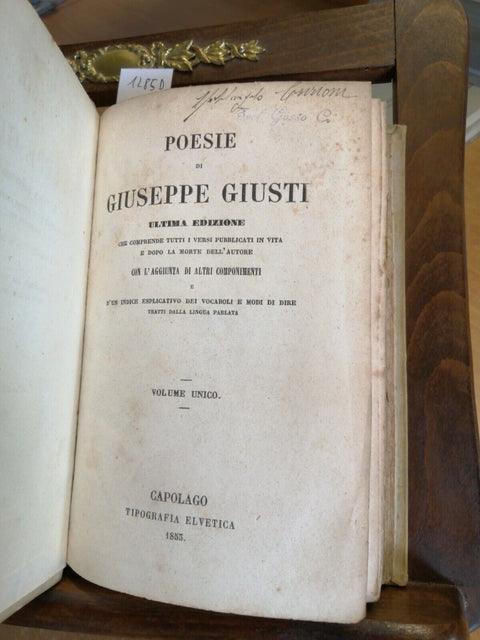 POESIE DI GIUSEPPE GIUSTI 1853 ULTIMA EDIZIONE, VOLUME UNICO - CAPOLAGO (12