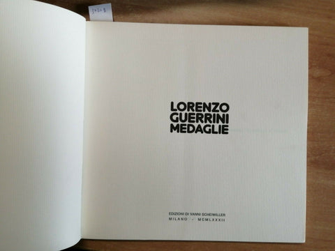 LORENZO GUERRINI - MEDAGLIE - 1982 - SCHEIWILLER (3720D)ITALIANO/INGLE