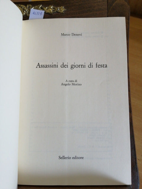 Marco Denevi - Assassini dei giorni di festa 1993 Sellerio Il castello 67(4