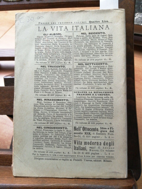 LA VITA ITALIANA NEL CINQUECENTO - CONFERENZE - 1914 FRATELLI TREVES (6315J