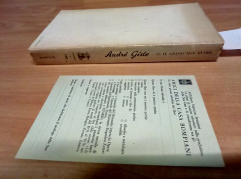 ANDRE' GIDE - SE IL GRANO NON MUORE - 1964 BOMPIANI (693)