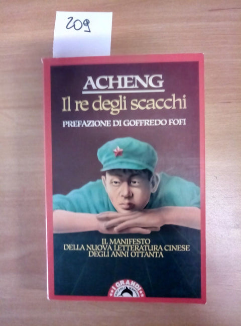 IL RE DEGLI SCACCHI - ACHENG 1992 BOMPIANI - PREMIO NONINO '92 - OTTIMO -