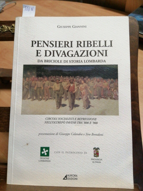 G. GIANNINI PENSIERI RIBELLI E DIVAGAZIONI DA BRICIOLE DI STORIA LOMBARDA(5