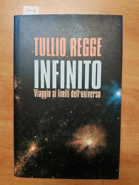 TULLIO REGGE - INFINITO VIAGGIO AI LIMITI DELL'UNIVERSO - CDE - 1995 - (37