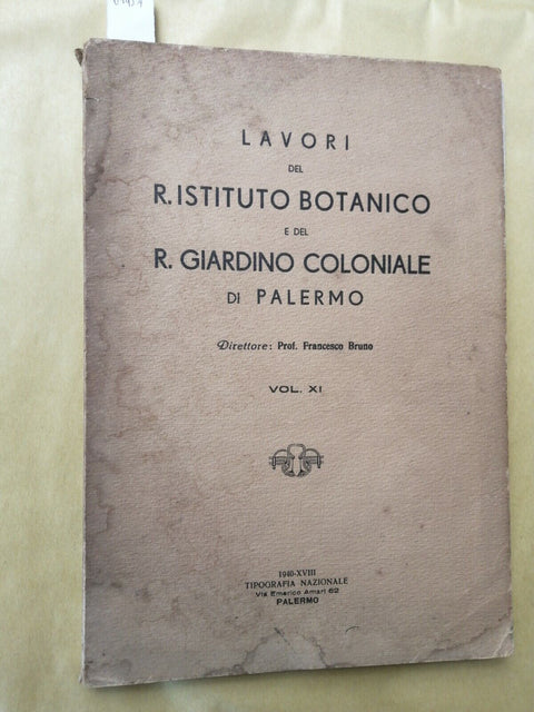 1940 Lavori del R. istituto botanico e del R giardino coloniale di Palermo(