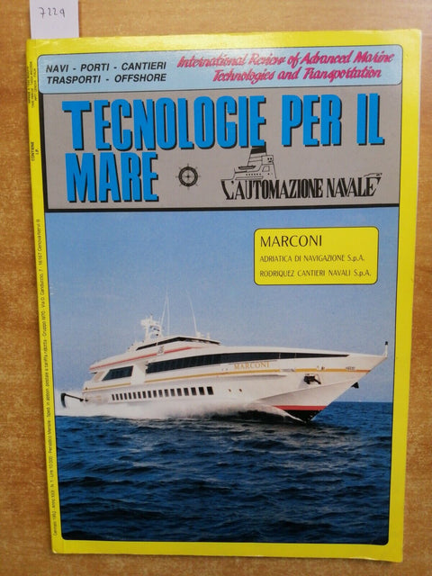 L'AUTOMAZIONE NAVALE gennaio 1992 TECNOLOGIE PER IL MARE navi porti cantieri722