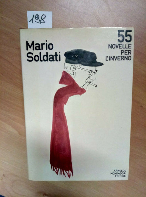 MARIO SOLDATI - 55 NOVELLE PER L'INVERNO - 1971 - 1ED. - OMNIBUS MONDADORI