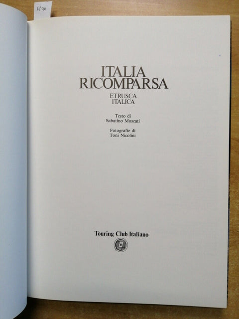 ITALIA RICOMPARSA: ETRUSCA ITALICA - 1984 - Touring Club Italiano - (6940