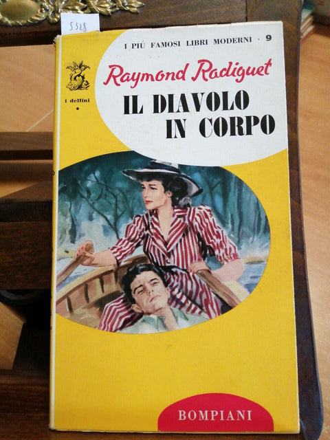 Il diavolo in corpo - Raymond Radiguet - Bompiani - 5ed. - 1954 Romanzo (5