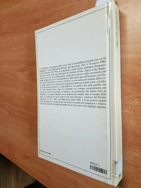 CLAY REGAZZONI - E' QUESTIONE DI CUORE - SPERLING 1985 Formula 1 Ferrari (