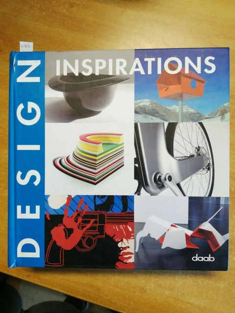 DESIGN INSPIRATIONS - AA.VV. - DAAB - 2007 ARREDAMENTO OGGETTI ACCESSORI (6