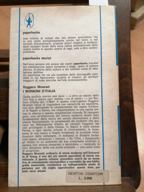 R. MOSCATI - I BORBONI D'ITALIA - NEWTON COMPTON 1973 TANUCCI DU TILLOT (2