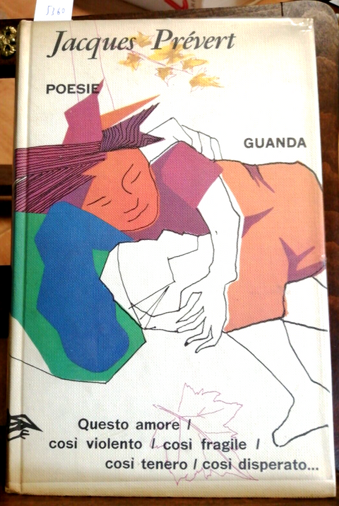 JACQUES PREVERT - POESIE - 1969 - GUANDA - COPERTINA RIGIDA TESTO A FRONTE(