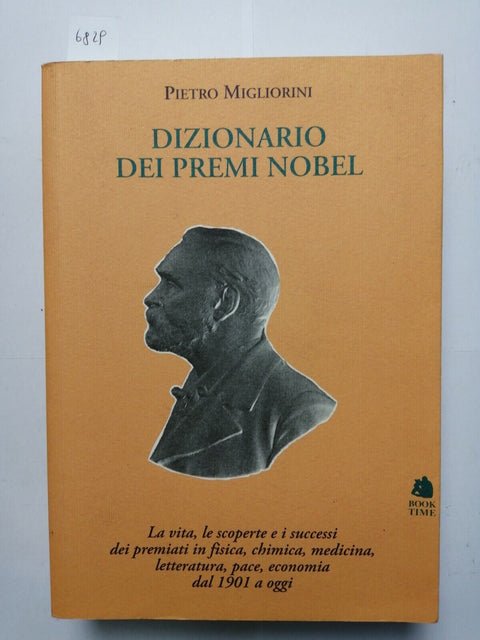 Dizionario Dei Premi Nobel dal 1901 a oggi 2008 Pietro Migliorini Booktime