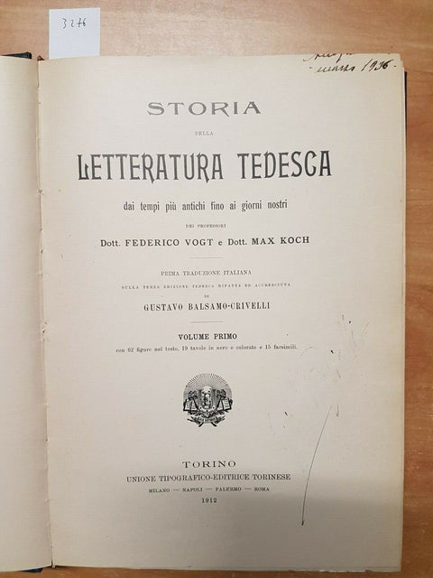 STORIA DELLA LETTERATURA TEDESCA VOL.1 - VOGT KOCH CRIVELLI 1912 - UTET (32