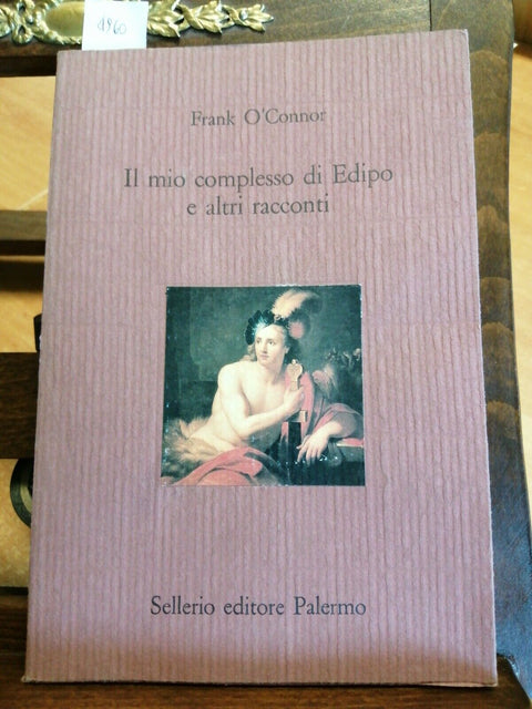 IL MIO COMPLESSO DI EDIPO E ALTRI RACCONTI 1992 FRANK O'CONNOR (4960)