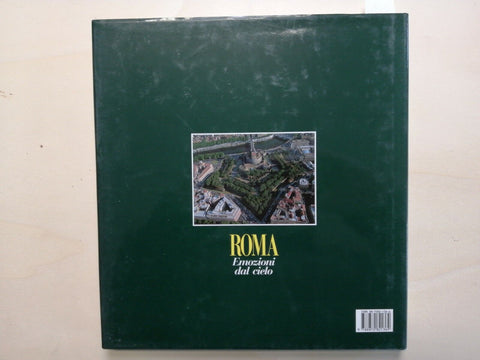 ROMA EMOZIONI DAL CIELO - Rossi Lefevre 1991 IDEALIBRI Colosseo San Pietro