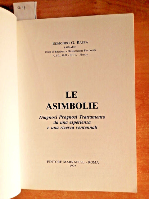 Edmondo G. Raspa - LE ASIMBOLIE - Marrapese - 1992 - Neuropsicologia - (162