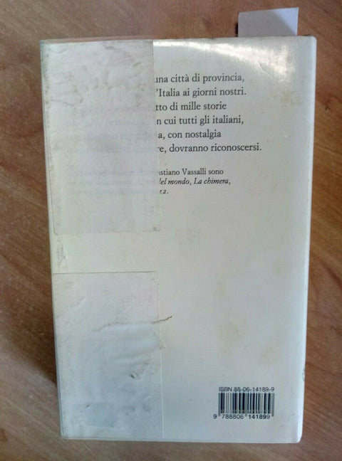 SEBASTIANO VASSALLI - CUORE DI PIETRA 1996 EINAUDI 1 ED. (2400) EX LI