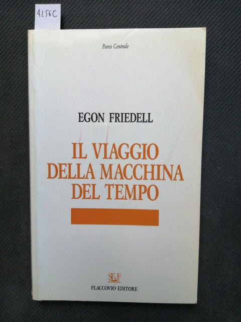 EGON FRIEDELL - Il viaggio della macchina del tempo - 1992 - Flaccovio - (4