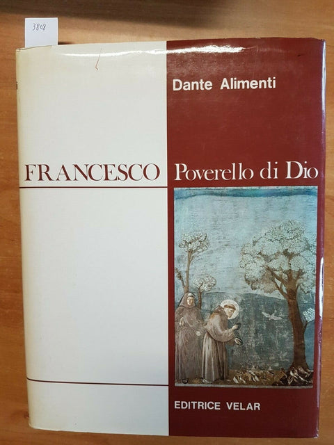 DANTE ALIMENTI - SAN FRANCESCO POVERELLO DI DIO - 1982 - VELAR