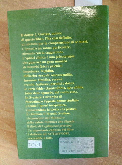 LA NUOVA IPNOSI IL METODO SVEDESE - GORISSE 1988 ELVETICA (2072) INTRO