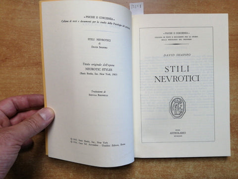 David Shapiro - STILI NEVROTICI - psicologia dell'Io - 1969 - ASTROLABIO (