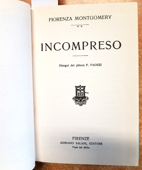 FIORENZA MONTGOMERY - INCOMPRESO - 1989 disegni Faorzi - SALANI classici (2