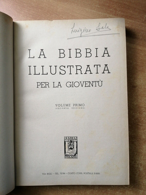 LA BIBBIA ILLUSTRATA PER LA GIOVENTU' 3 volumi illustrati anni 1941/46 1ED