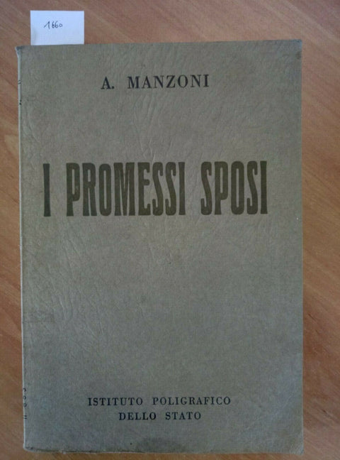 ALESSANDRO MANZONI - I PROMESSI SPOSI 1953 ISTITUTO POLIGRAFICO DELLO STATO