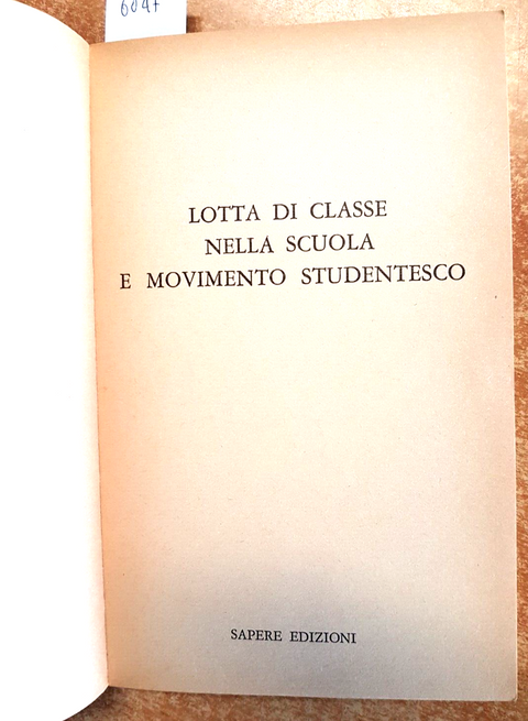 I QUADERNI DI AVANGUARDIA OPERAIA lotta di classe nelle scuole e movimento