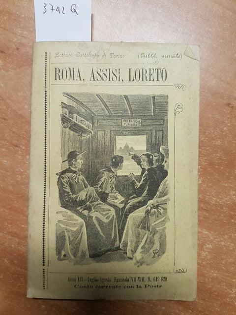 CARLO PRANDI - ROMA, ASSISI, LORETO - 1904 S. BENIGNO CANAVESE - (3742Q