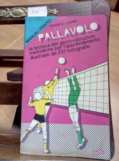 PALLAVOLO - LA TECNICA, ISTRUZIONI 237 FOTOGRAFIE - FRANCO LEONE 1984 MEB (